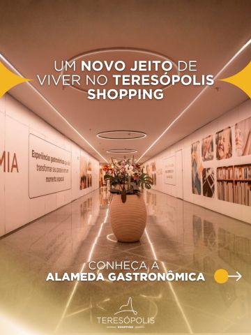 Um novo capítulo começa no Teresópolis Shopping ✨

A Alameda Gastronômica chega para transformar a experiência por aqui: um espaço moderno, acolhedor e pensado pra viver bons momentos, sem pressa, com mais sabor e ainda mais motivos pra ficar.

Entre encontros, pausas e descobertas, vem aí também uma novidade que promete conquistar: o Tasca da Manjerona 🍝🍷

Prepare-se para um novo jeito de aproveitar cada visita. 💛