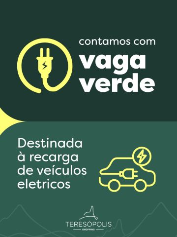 Seu carro elétrico também tem lugar garantido no Teresópolis Shopping.

Contamos com Vaga Verde, um espaço destinado à recarga de veículos elétricos, oferecendo mais praticidade para quem busca uma mobilidade sustentável. 

Enquanto seu veículo recarrega, você aproveita para fazer compras, saborear uma boa refeição ou curtir os momentos de lazer que o Teresópolis Shopping oferece.