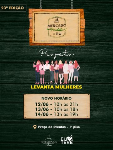 Vem aí a 23ª edição do evento Mercado do Produtor.
Convidamos o Projeto Levanta Mulheres reforçando o empreendedorismo feminino , com produtos autorais e locais que contam histórias e fazem a diferença! 💪🌸

📍 Praça de Eventos – 1° piso | Teresópolis Shopping

Venha valorizar o talento feminino local e encontrar peças únicas feitas com amor e dedicação. Te esperamos! 🛍️💚