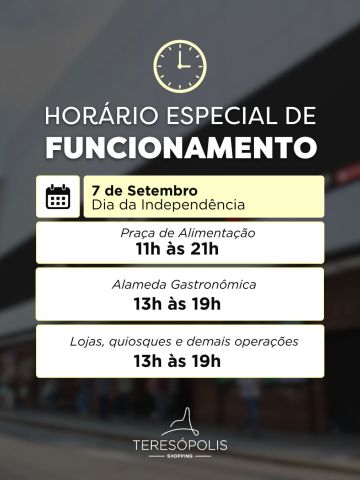 Neste feriado de 7 de Setembro, Dia da Independência, o Teresópolis Shopping funcionará em horário diferenciado:
🍽️ Praça de Alimentação: 11h às 21h
🍷 Alameda Gastronômica: 13h às 19h
🛍️ Lojas, quiosques e demais operações: 13h às 19h
Programe-se e venha aproveitar! 💚💛
📍 Teresópolis Shopping