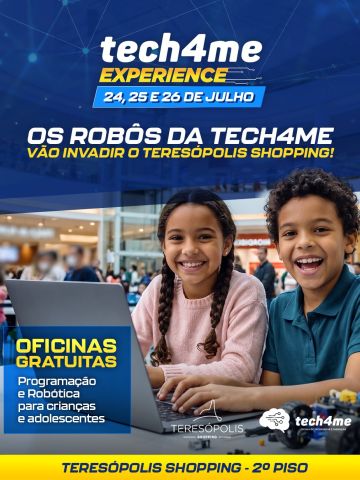 Prepare-se para viver uma experiência cheia de inovação!

Nos dias 24, 25 e 26 de julho, 13h às 20h, os robôs da Tech4Me vão invadir o Teresópolis Shopping com oficinas gratuitas de programação e robótica para crianças e adolescentes a partir de 7 anos.

É a oportunidade perfeita para aprender, criar, explorar a tecnologia e se divertir em uma experiência interativa que desperta a criatividade e o raciocínio lógico.

As vagas são limitadas. Garanta a sua inscrição e venha fazer parte dessa aventura tecnológica!

📍 2º Piso | Teresópolis Shopping