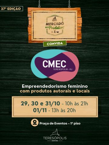 🌿 O Mercado do Produtor chega à sua 27ª edição com uma programação especial no Teresópolis Shopping!
Desta vez, o evento convida você a conhecer o trabalho do CMEC Teresópolis, com produtos autorais e locais que valorizam a criatividade e o empreendedorismo feminino.
📅 29, 30 e 31/10, das 10h às 21h, e 01/11, das 13h às 20h.
Esperamos por você! 💚
