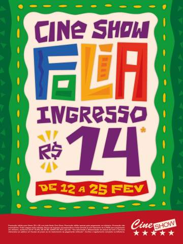 O CINE SHOW FOLIA CHEGOU NA AVENIDA! 🎭De 12 a 25 de fevereiro, o Cine Show entra no clima de carnaval!🔸 Ingressos por apenas R$14 🔸 Todos os dias👉 Todos pagam meia em todos os filmes e sessões!🍿 E também tem COMBO com PREÇO ESPECIAL!Confira na bomboniere!@redecineshow#teresopolisshopping #oshoppingdacidade #euamotere-- Regulamento completo: Promoção válida para filmes 2D e 3D, em toda Rede Cine Show. Promoção válida apenas para pagamento em dinheiro. Promoção não acumulativa. Todos pagam meia-entrada. Preços de ingresso correspondem à meia-entrada já com desconto de 4,762% para pagamento em dinheiro, conforme LEI Nº 13.455, DE 26 DE JUNHO DE 2017, que diz: "fica autorizada a diferenciação de preços de bens e serviços oferecidos ao público em função do prazo ou do instrumento de pagamento utilizado". Confira o regulamento completo na bilheteria.